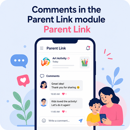 Comments in the Parent Link Module: Even More Direct Communication